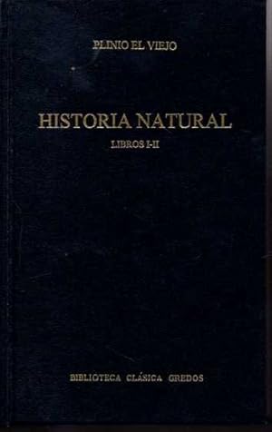 Imagen del vendedor de HISTORIA NATURAL. LIBROS I-II. a la venta por Books Never Die