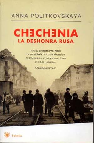 Imagen del vendedor de CHECHENIA: LA DESHONRA RUSA. a la venta por Books Never Die
