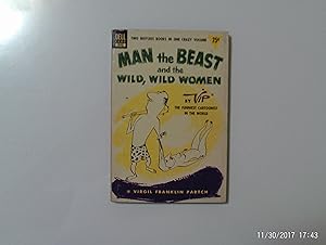 Man The Beast and the Wild, Wild Women