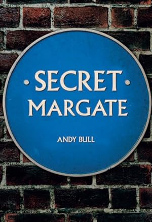 Seller image for Secret Margate for sale by GreatBookPricesUK
