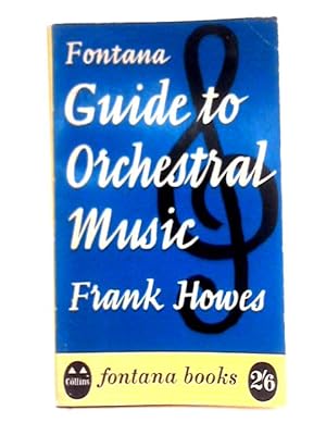 Seller image for Guide to Orchestral Music for sale by World of Rare Books