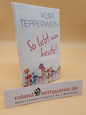 Image du vendeur pour So lebt man heute mis en vente par Roland Antiquariat UG haftungsbeschrnkt