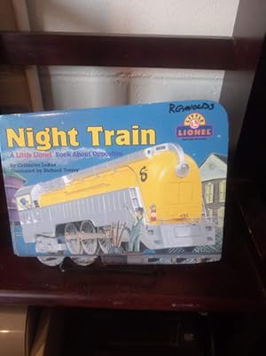 Immagine del venditore per Night Train: a Little Lionel Book About Opposites (Little Lionel Books) venduto da Stone Soup Books Inc