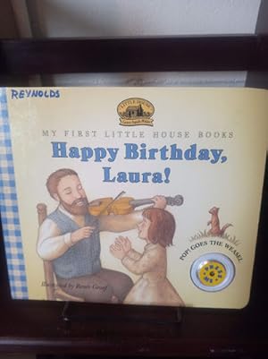 Seller image for Happy Birthday, Laura! (My First Little House Musical Board Books) for sale by Stone Soup Books Inc