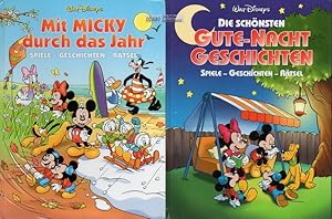 Mit Micky durch das ganze Jahr + Die schönsten Gute-Nacht Geschichten. Spiele - Geschichten - Rätsel