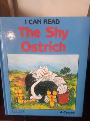 Seller image for The Shy Ostrich for sale by Stone Soup Books Inc