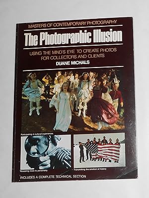 Seller image for The Photographic Illusion - Duane Michaels (Masters of Contemporary Photography) for sale by David Bunnett Books