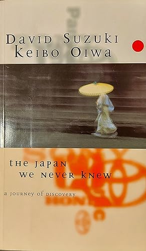 Imagen del vendedor de Japan We Never Knew, The - A Journey of Discovery a la venta por Mister-Seekers Bookstore