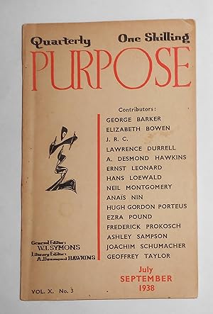 Immagine del venditore per Purpose - A Quarterly Magazine (Vol Volume X No. 3 - July - September 1938) venduto da David Bunnett Books