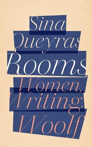 Bild des Verkufers fr Rooms: Women, Writing, Woolf zum Verkauf von AHA-BUCH GmbH