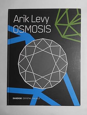 Bild des Verkufers fr Arik Levy - Osmosis zum Verkauf von David Bunnett Books