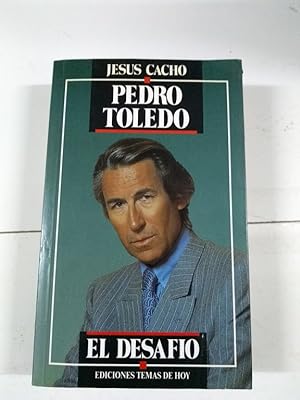 Pedro Toledo, el desafío