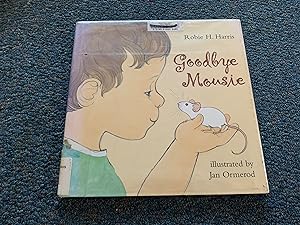 Seller image for Goodbye Mousie for sale by Betty Mittendorf /Tiffany Power BKSLINEN