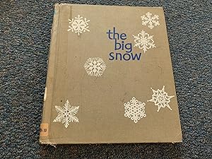 Bild des Verkufers fr THE BIG SNOW zum Verkauf von Betty Mittendorf /Tiffany Power BKSLINEN