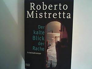 Seller image for Der kalte Blick der Rache: . Kriminalroman for sale by ANTIQUARIAT FRDEBUCH Inh.Michael Simon