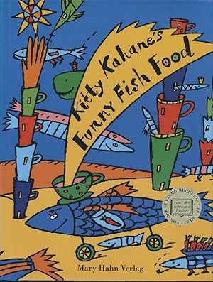 Bild des Verkufers fr Kitty Kahanes Funny Fish Food. Das frhliche Kochbuch. zum Verkauf von Versandantiquariat  Rainer Wlfel
