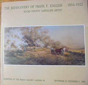 Seller image for The Rediscovery of Frank F. English, 1854-1922: Bucks County Landscape Artist for sale by Mullen Books, ABAA