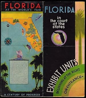 FLORIDA IN THE COURT OF STATES EXHIBIT UNITS (ON BACK: FLORIDA AT THE WORLD'S FAIR, A CENTURY OF ...