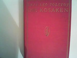 Seller image for Die Kosaken. Ein Roman aus dem Kaukasus. for sale by ANTIQUARIAT FRDEBUCH Inh.Michael Simon