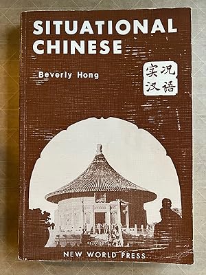 Immagine del venditore per Situational Chinese venduto da BIBLIOPE by Calvello Books