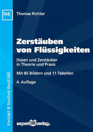 Seller image for Zerstuben von Flssigkeiten: Dsen und Zerstuber in Theorie und Praxis. for sale by Wissenschaftl. Antiquariat Th. Haker e.K