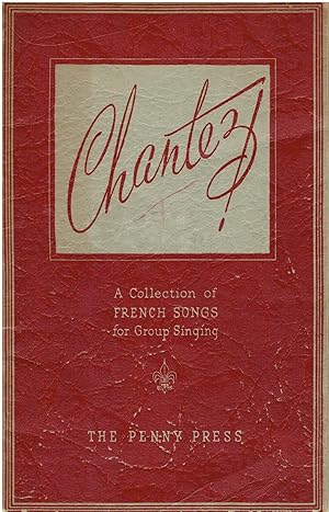 Seller image for Chantez! - A Collection of French Songs for Group Singing for sale by Manian Enterprises