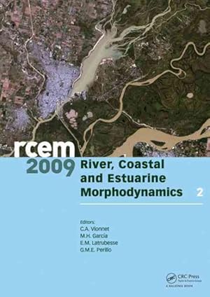 Image du vendeur pour River, Coastal and Estuarine Morphodynamics : RCEM 2009: Proceedings of the 6th IAHR Symposium on River, Coastal and Estuarine Morphodynamics (RCEM2009) Universidad Nacional Del Litoral, Santa Fe, Argentina, 21-25 September 2009 mis en vente par GreatBookPricesUK