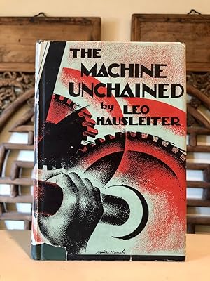 The Machine Unchained Revolution in the World Economic System From the First Steam Engine to the ...