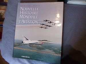 Nouvelle histoire mondiale de l'aviation