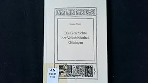 Seller image for Die Geschichte der Volksbibliothek Gttingen. 80 Jahre Stadtbibliothek Gttingen 1897-1977. for sale by Antiquariat Bookfarm