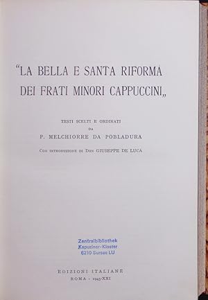 Seller image for La Bella e Santa Riforma dei Frati Minori Cappuccini". for sale by Antiquariat Bookfarm