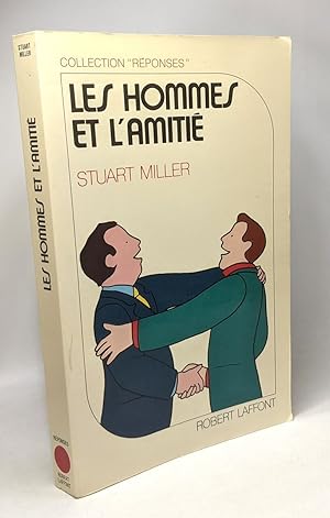 Les hommes et l'amitié | coll. Réponses