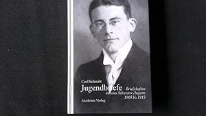 Bild des Verkufers fr Carl Schmitt - Jugendbriefe. Briefschaften an seine Schwester Auguste 1906-1913. zum Verkauf von Antiquariat Bookfarm
