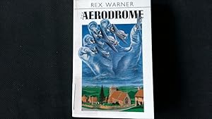 Imagen del vendedor de The aerodrome. A love story. a la venta por Antiquariat Bookfarm