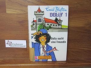 Bild des Verkufers fr Dolly, Bd.1, Dolly sucht eine Freundin zum Verkauf von Antiquariat im Kaiserviertel | Wimbauer Buchversand