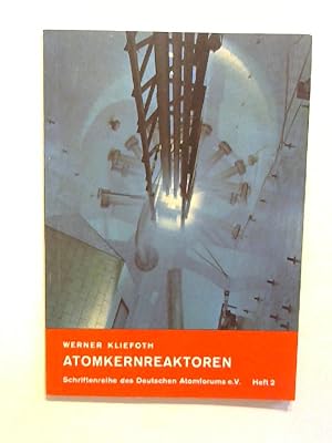 Atomkernreaktoren.