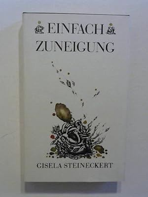 Einfach Zuneigung.