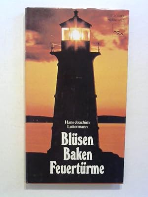 Seller image for Blsen, Baken, Feuertrme. for sale by Buecherhof