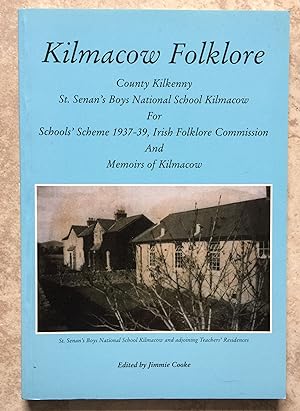 Kilmacow Folklore - County Kilkenny St. Senan's Boys National School Kilmacow For Schools' Scheme...