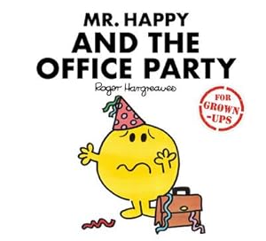 Seller image for Mr. Happy and the Office Party for sale by Smartbuy