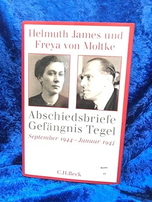 Bild des Verkufers fr Abschiedsbriefe Gefngnis Tegel: September 1944 - Januar 1945 September 1944 - Januar 1945 zum Verkauf von Antiquariat Jochen Mohr -Books and Mohr-