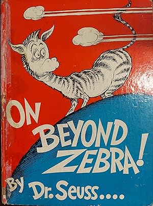 On Beyond Zebra! - First Edition 1955