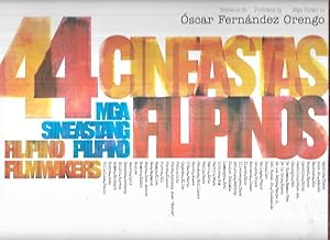 44 CINEASTAS FILIPINOS. RETRATOS DE OSCAR FERNANDEZ ORENGO