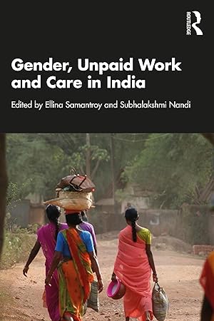 Immagine del venditore per Gender, Unpaid Work and Care in India venduto da moluna