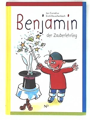 Bild des Verkufers fr Benjamin der Zauberlehrling zum Verkauf von Leserstrahl  (Preise inkl. MwSt.)