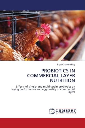 Seller image for PROBIOTICS IN COMMERCIAL LAYER NUTRITION for sale by moluna
