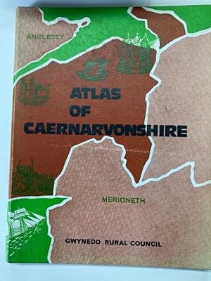 Immagine del venditore per Atlas of Caernarvonshire. venduto da Plurabelle Books Ltd