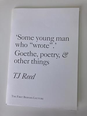 Seller image for Some Young Man Who "Wrote".' Goethe, Poetry and other Things. for sale by Plurabelle Books Ltd