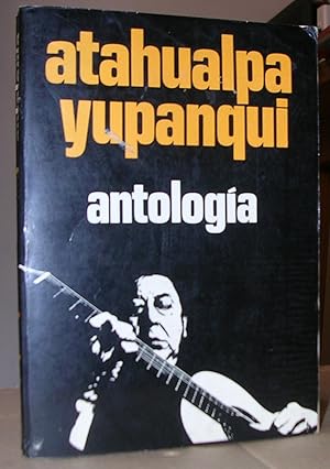 Bild des Verkufers fr ANTOLOGIA de sus canciones, poemas y prosas poticas, realizada y prologada por Ulyses Petit de Murat. zum Verkauf von LLIBRES del SENDERI