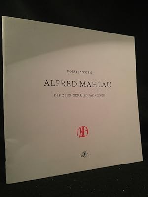 Alfred Mahlau - Der Zeichner und Pädagoge, signiert von Janssen zur Alfred-Mahlau-Ausstellung im ...